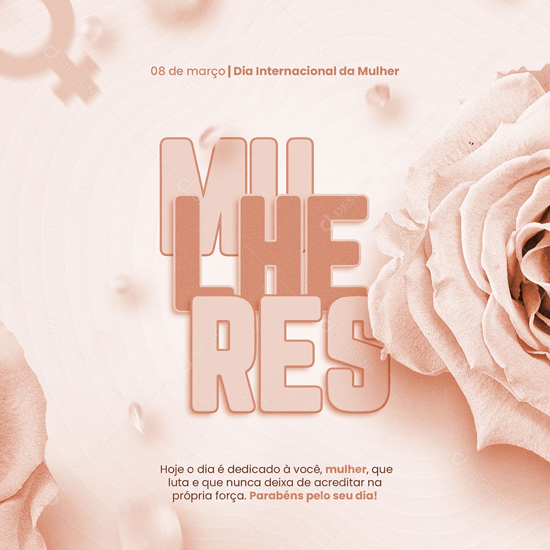 Hoje o Dia é Dedicado à Você Mulher 8 De Março Dia Internacional Da Mulher Social Media PSD Editável