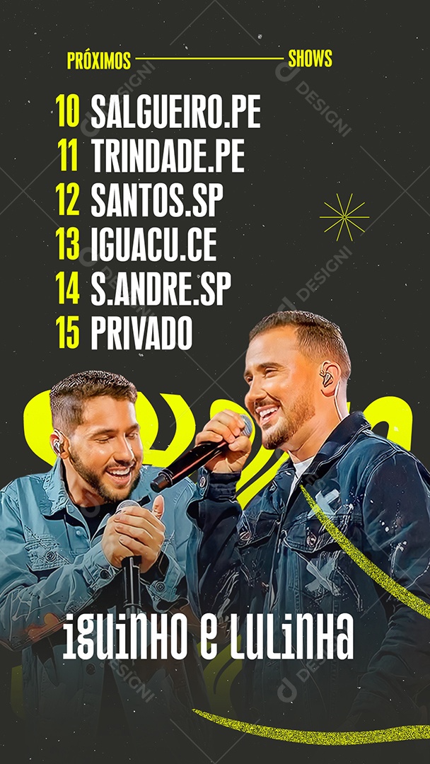 Story Próximos Shows Iguinho & Lulinha Flyer Social Media PSD Editável