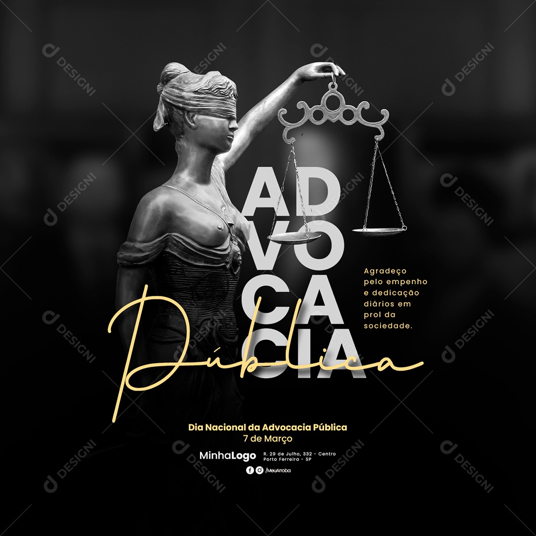 Dia Nacional Da Advocacia Pública 7 de Março Social Media PSD Editável