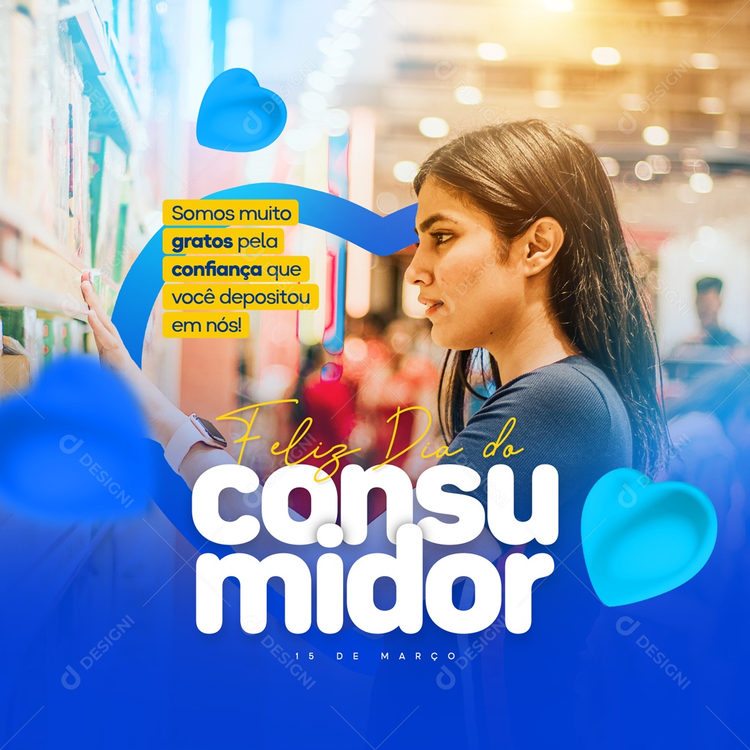 Parabéns Consumidor 15 de Março Social Media PSD Editável