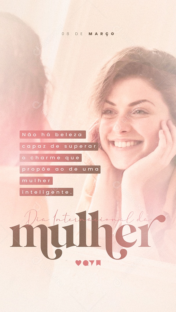 Story Não Há Beleza Capaz de Superar Dia Internacional Da Mulher Social Media PSD Editável