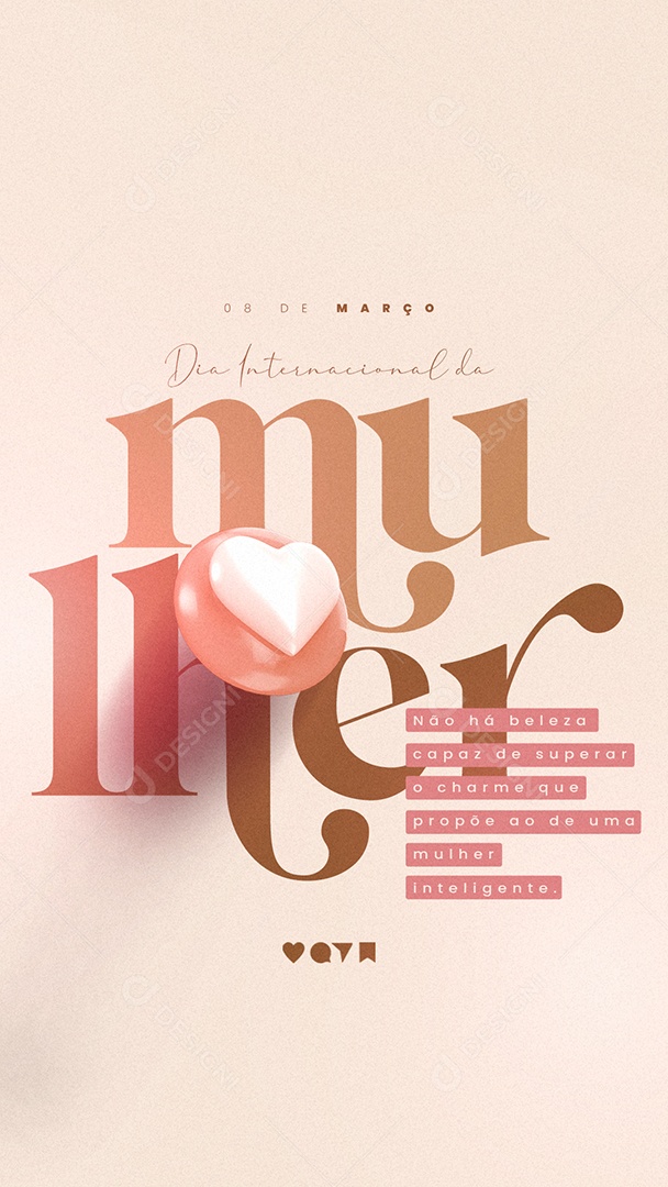Story Não Há Beleza Capaz de Superar Dia Da Mulher Social Media PSD Editável