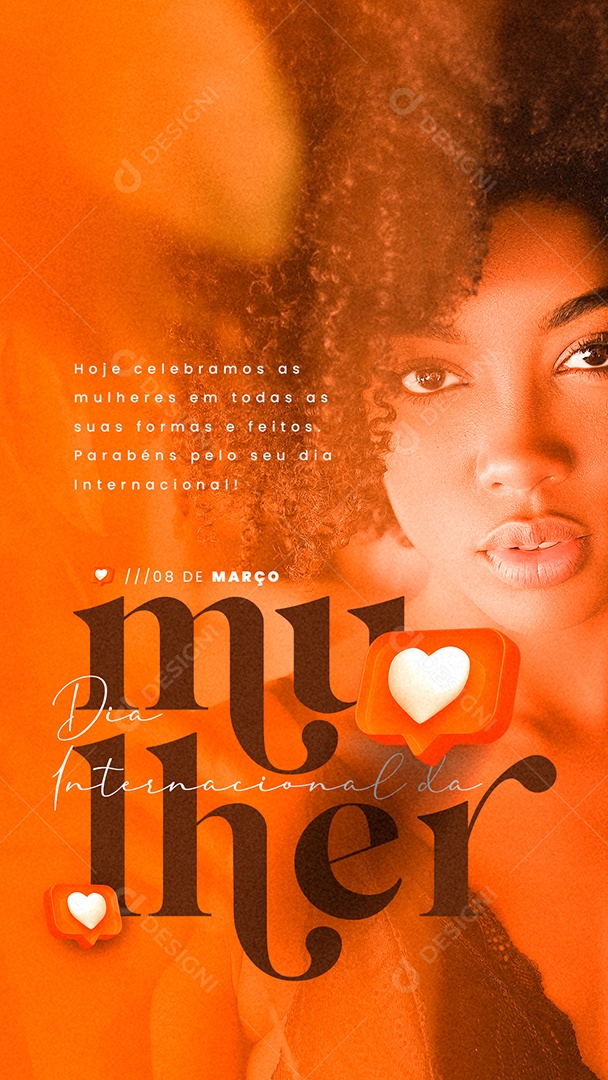 Story Hoje Celebramos as Mulheres Dia Internacional Da Mulher Social Media PSD Editável