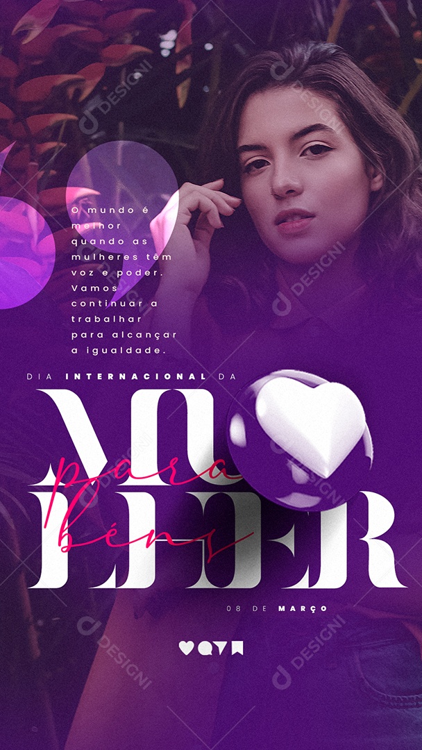 Story O Mundo é Melhor Dia Internacional Da Mulher Social Media PSD Editável