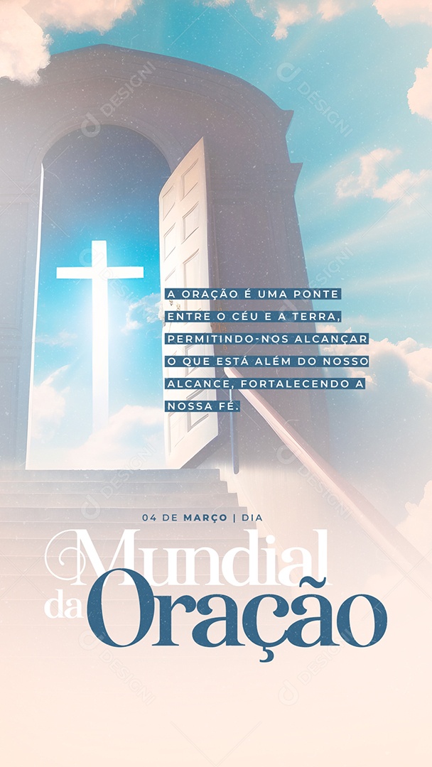 Story A Oração é Uma Ponte Entre o Céu e a Terra Dia Mundial da Oração Socia Media PSD Editável