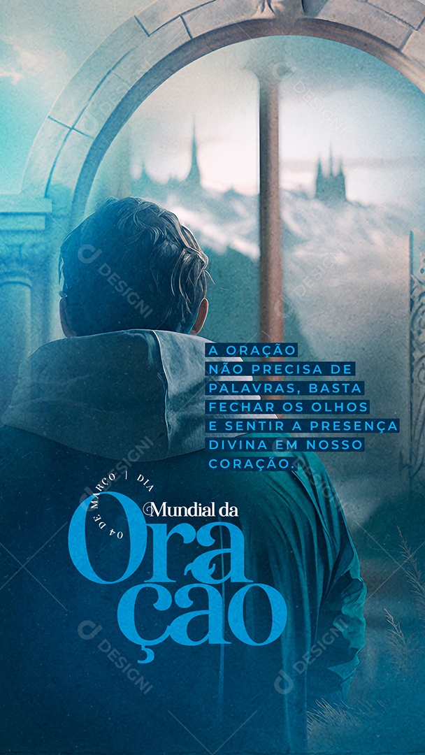 Story A Oração Não Precisa De Palavras Dia Mundial da Oração Social Media PSD Editável