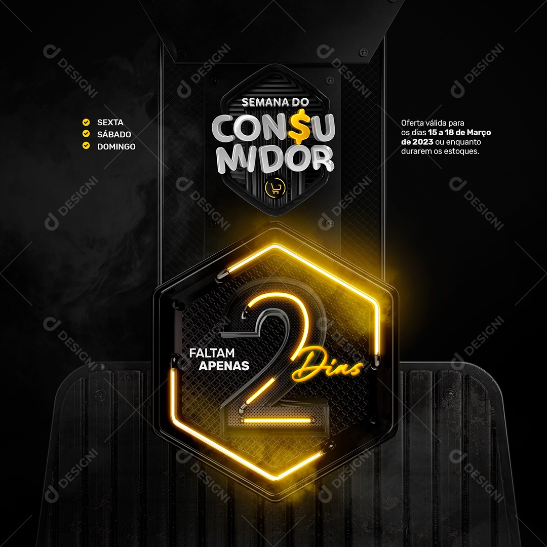 Semana do Consumidor Faltam Apenas 2 Dias Social Media PSD Editável