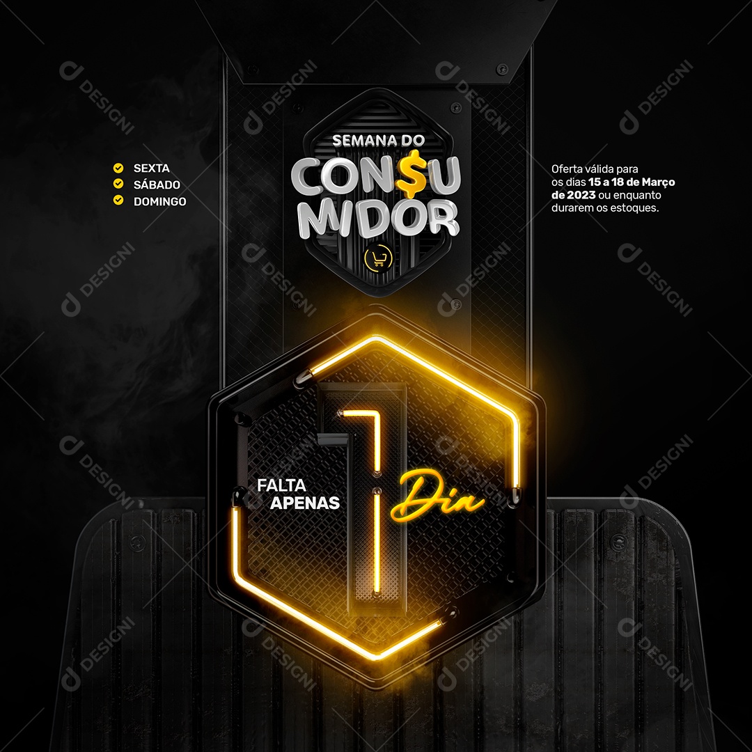 Semana do Consumidor Faltam Apenas 1 Dias Social Media PSD Editável