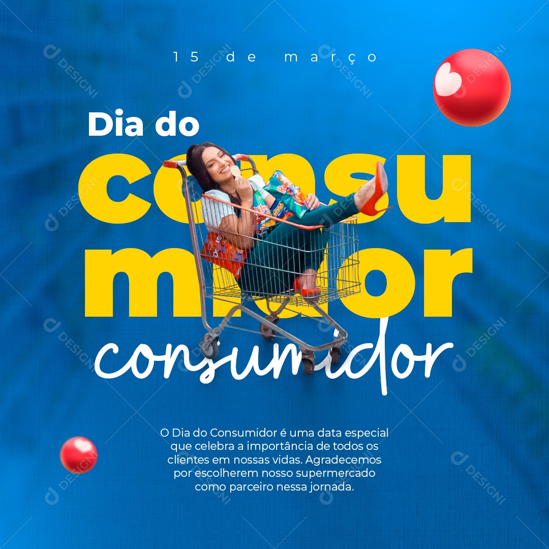 O Dia Do Consumidor é Uma Data Especial Que Celebra a Importância de Todos os Clientes Social Media PSD Editável