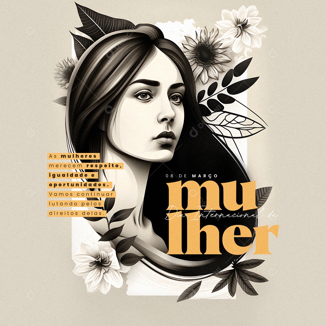 As Mulheres Merecem Respeito Dia Internacional Da Mulher Social Media PSD Editável