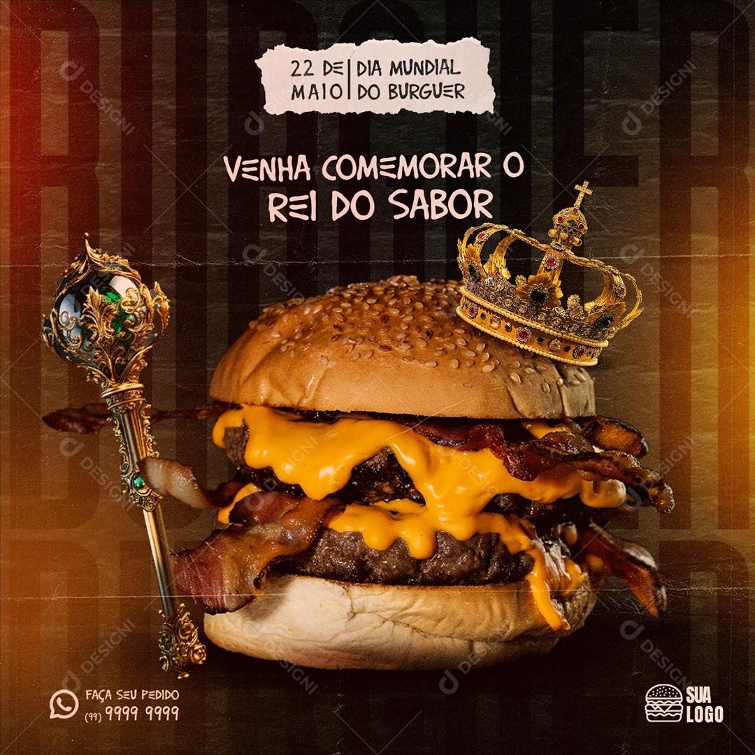 Venha Comemorar o Rei Do Sabor Hamburgueria Social Media PSD Editável