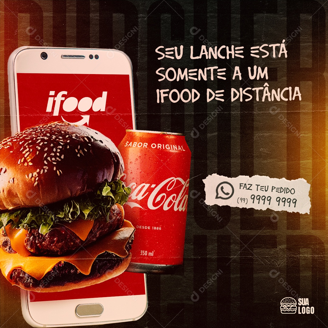 Seu Lanche Está Somente a Um Ifood De Distância Hamburgueria Social Media PSD Editável