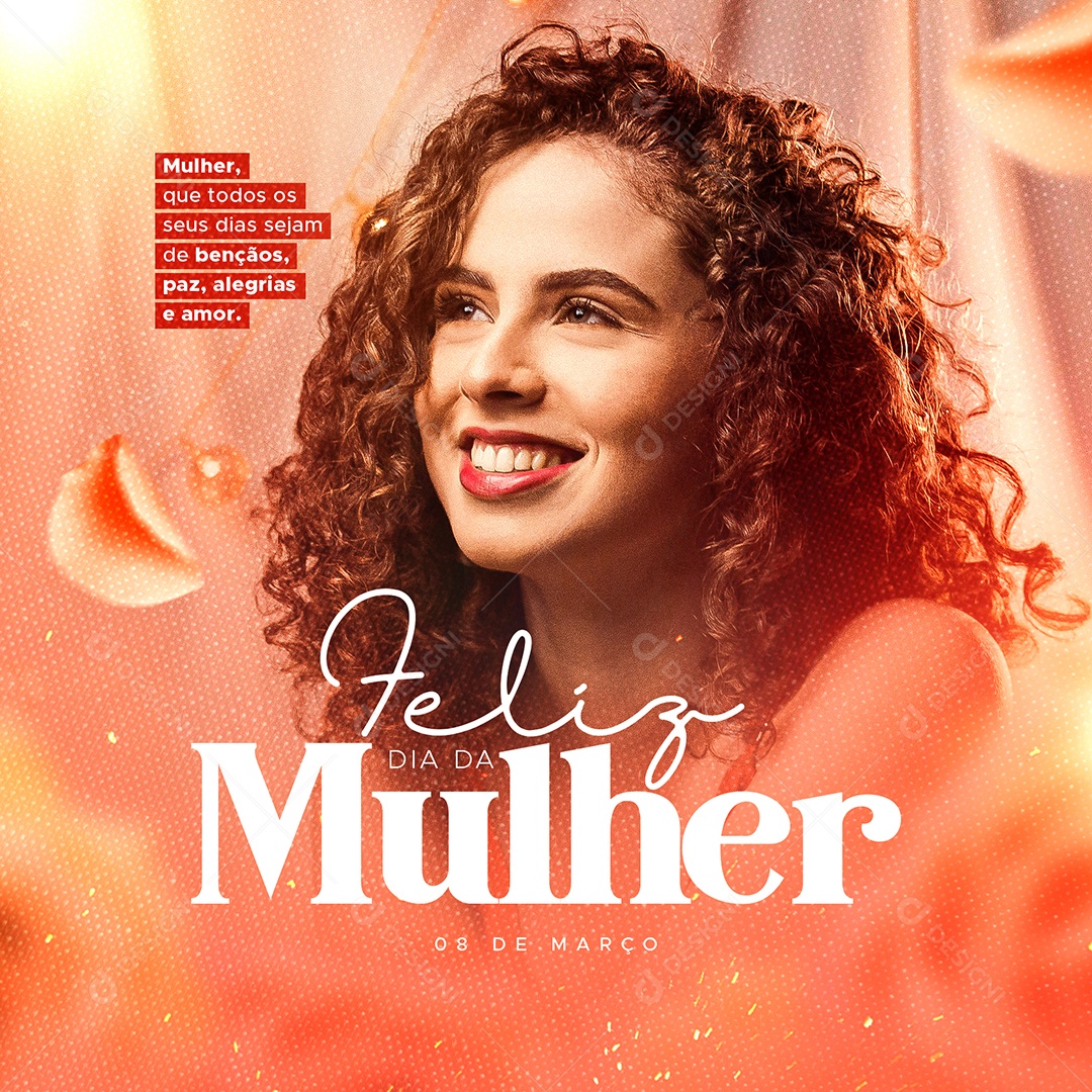 Social Media Mulher Que Todos Os Seus Dias Sejam de Bençãos Dia Internacional Da Mulher PSD Editável