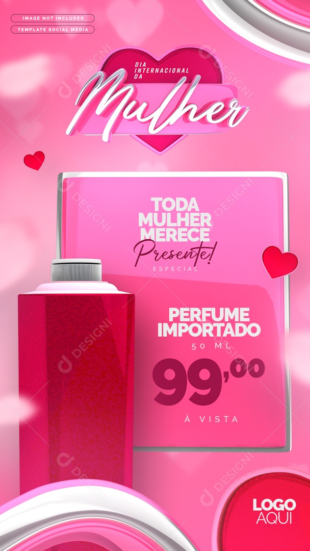Story Toda Mulher Merece Presente Especial Perfumaria Dia Da Mulher Social Media PSD Editável