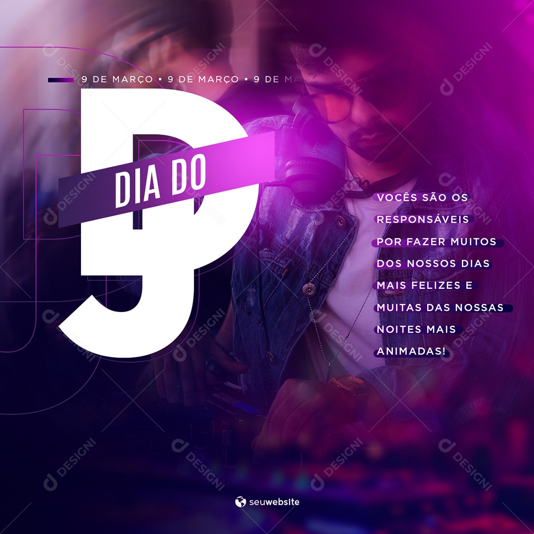 Vocês São Os Responsáveis Por Fazer Muito Dos Nossos Dias Mais Felizes Dia Mundial Do Dj Social Media PSD Editável