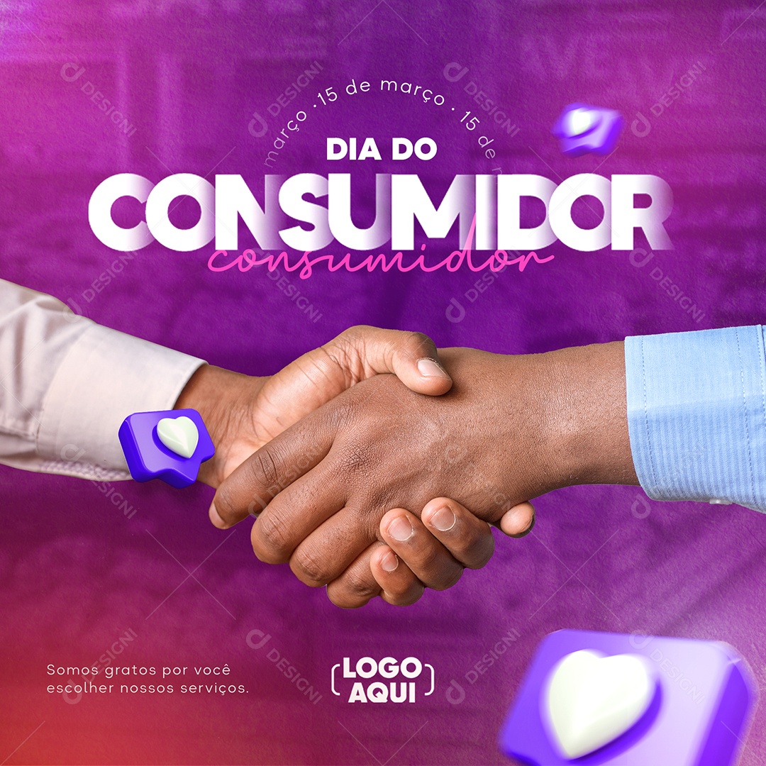 Social Media Somos Gratos Por Você Escolher Nossos Serviços Dia Do Consumidor PSD Editável