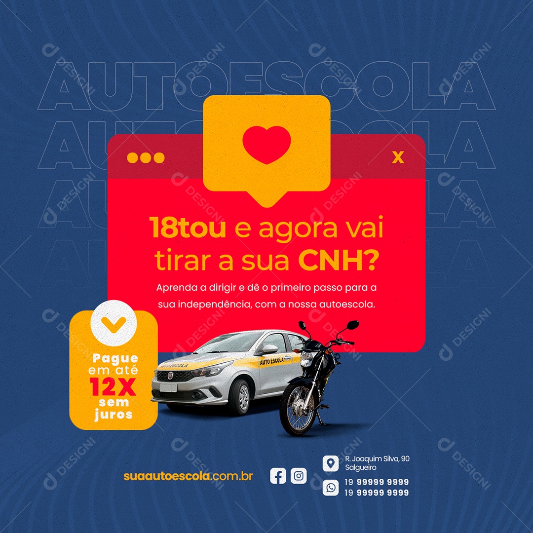 Auto Escola 18 Tou e Agora Vai Tirar a Sua CNH Social Media PSD Editável