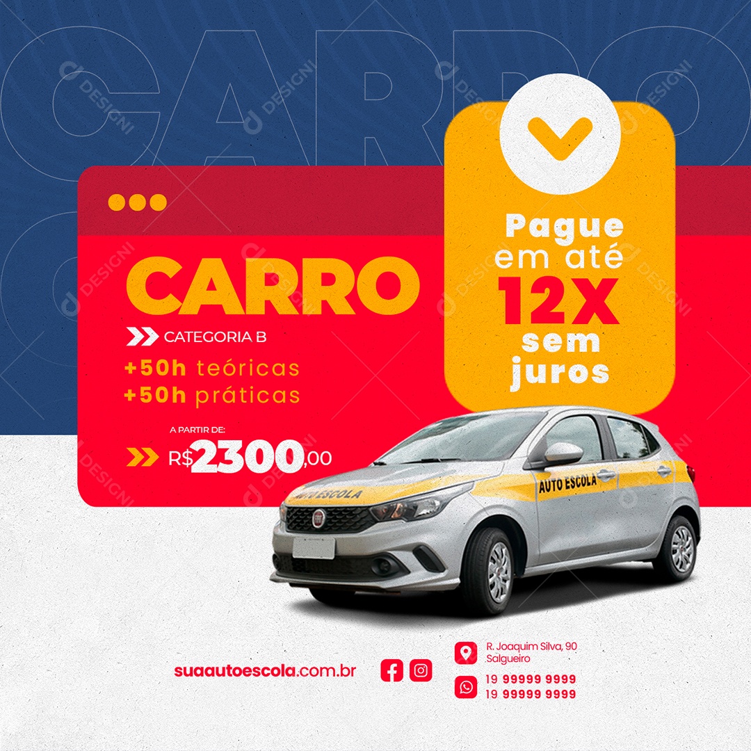 Carro Pague Em Até 12x Sem Juros A Partir De 2300,00 Auto Escola Social Media PSD Editável