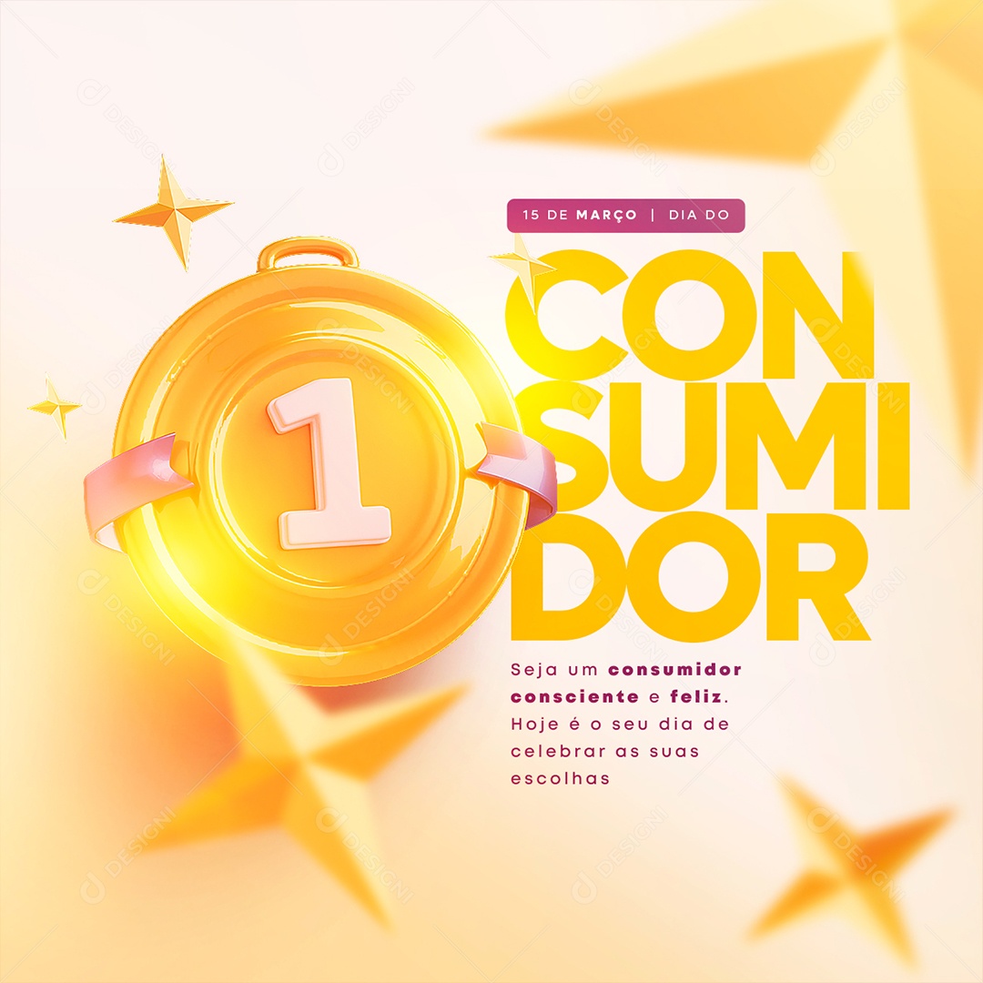 Seja Um Consumidor Consciente e Feliz Dia Do Consumidor Social Media PSD Editável