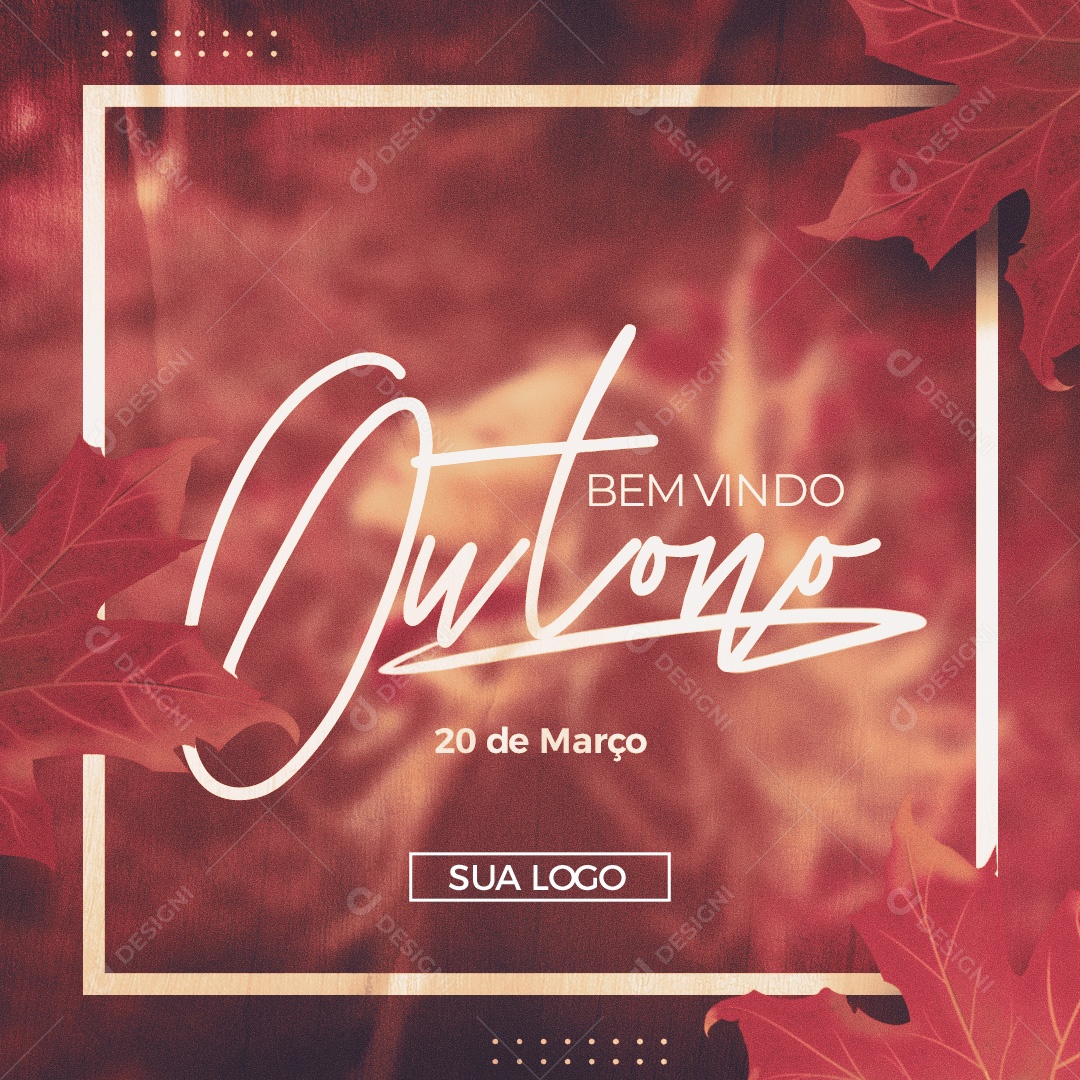 Bem Vindo Outono 20 de Março Social Media PSD Editável