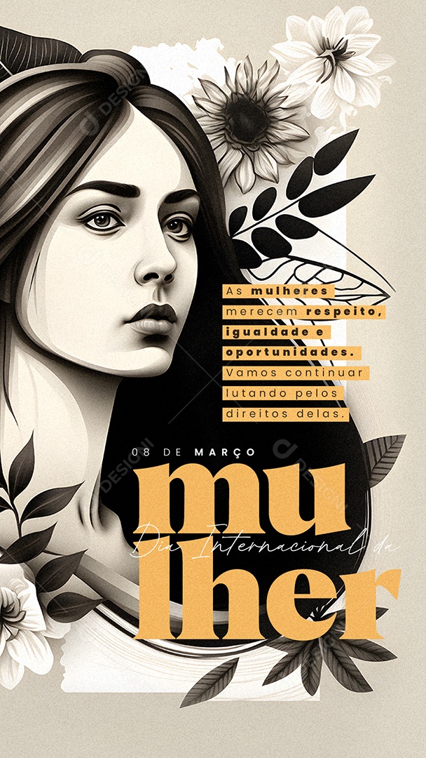 Story As Mulheres Merecem Respeito Dia Internacional Da Mulher Social Media PSD Editável