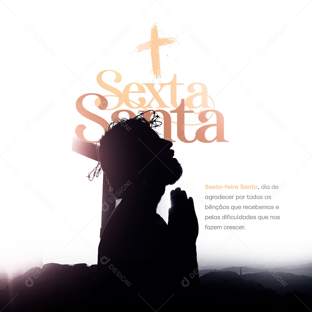Sexta-Feira Santa Dia de Agradecer Por Todas As Bênçãos Social Media PSD Editável