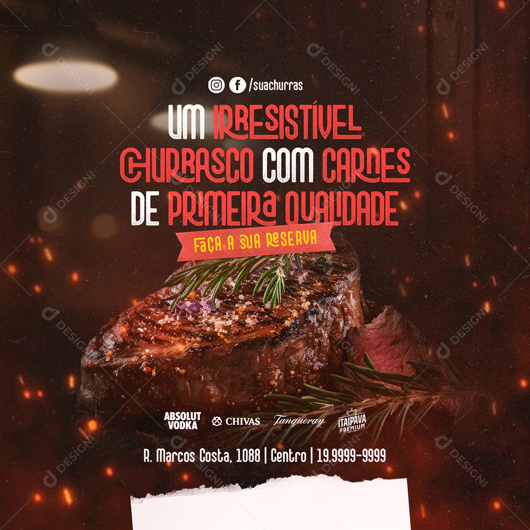 Um Irresistível Churrasco Com Carnes De Primeira Qualidade Faça A Sua Reserva Churrascaria Social Media PSD Editável