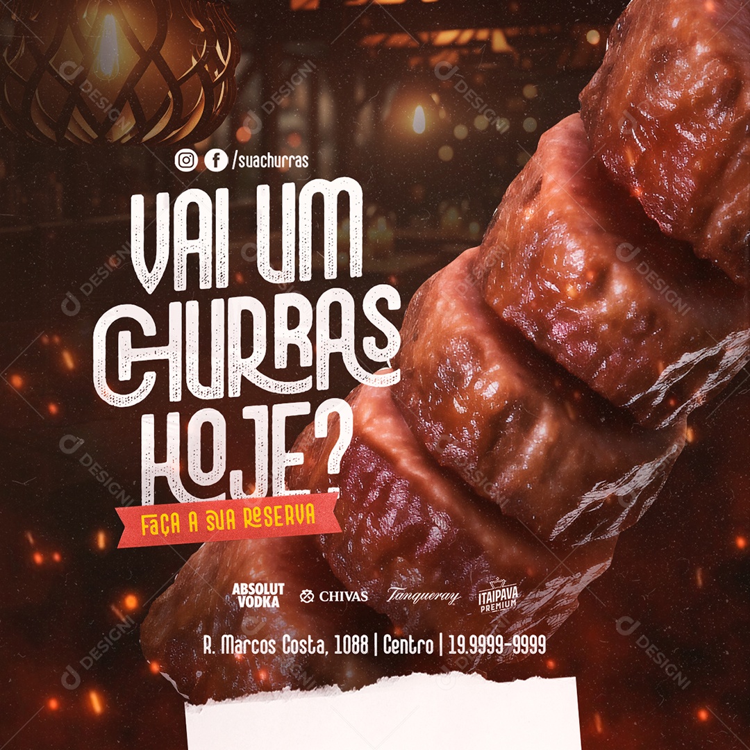Vai Um Churrasco Hoje Faça A Sua Reserva Churrascaria Social Media PSD Editável