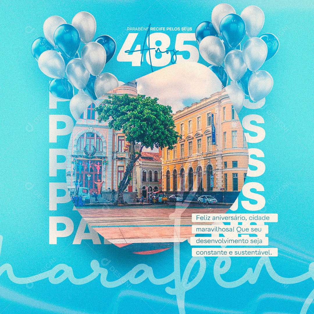 Parabéns Recife Pelos Seus 485 Anos Feliz Aniversário Cidade Maravilhosa Social Media PSD Editável
