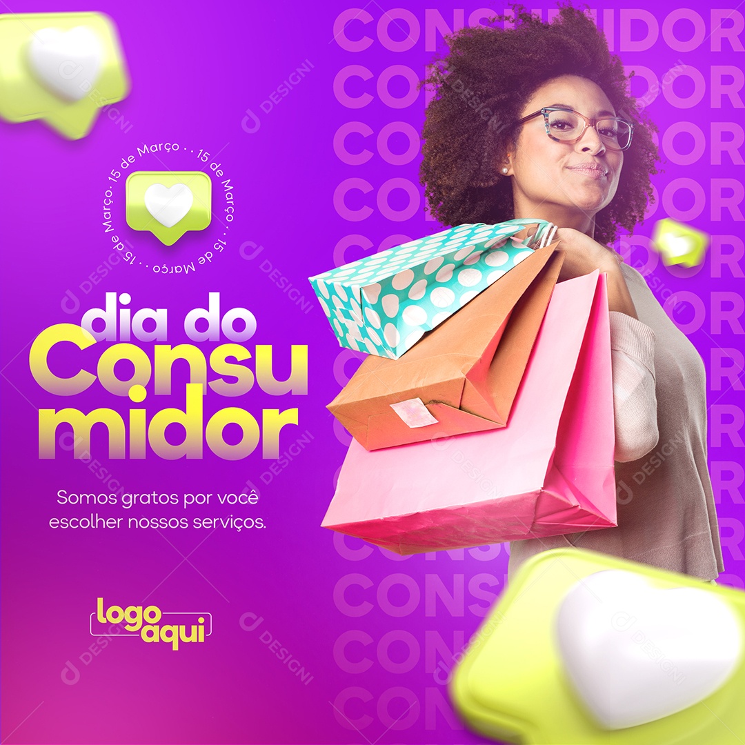 Dia do Consumidor Somos Gratos Por Você Escolher Nossos Serviços Social Media PSD Editável