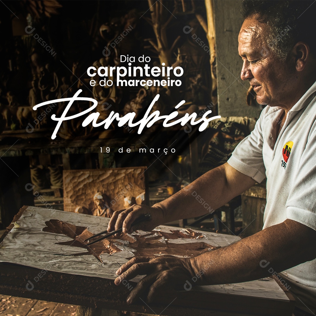 Dia do Carpinteiro e do Marceneiro 19 de Março Social Media PSD Editável