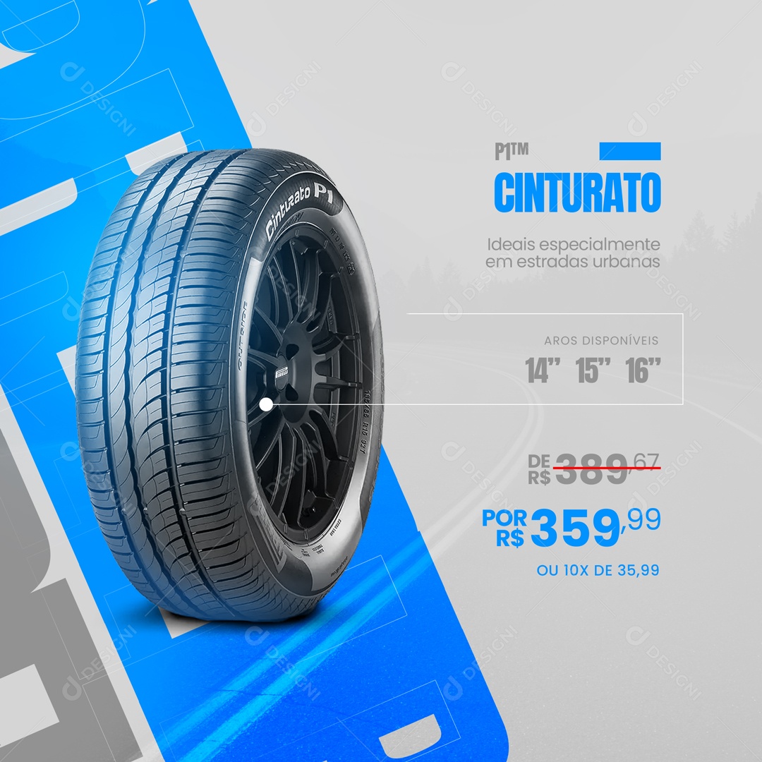 Pneu Cinturado P1 Por R$ 359,99 Loja de Pneus Social Média PSD Editavel