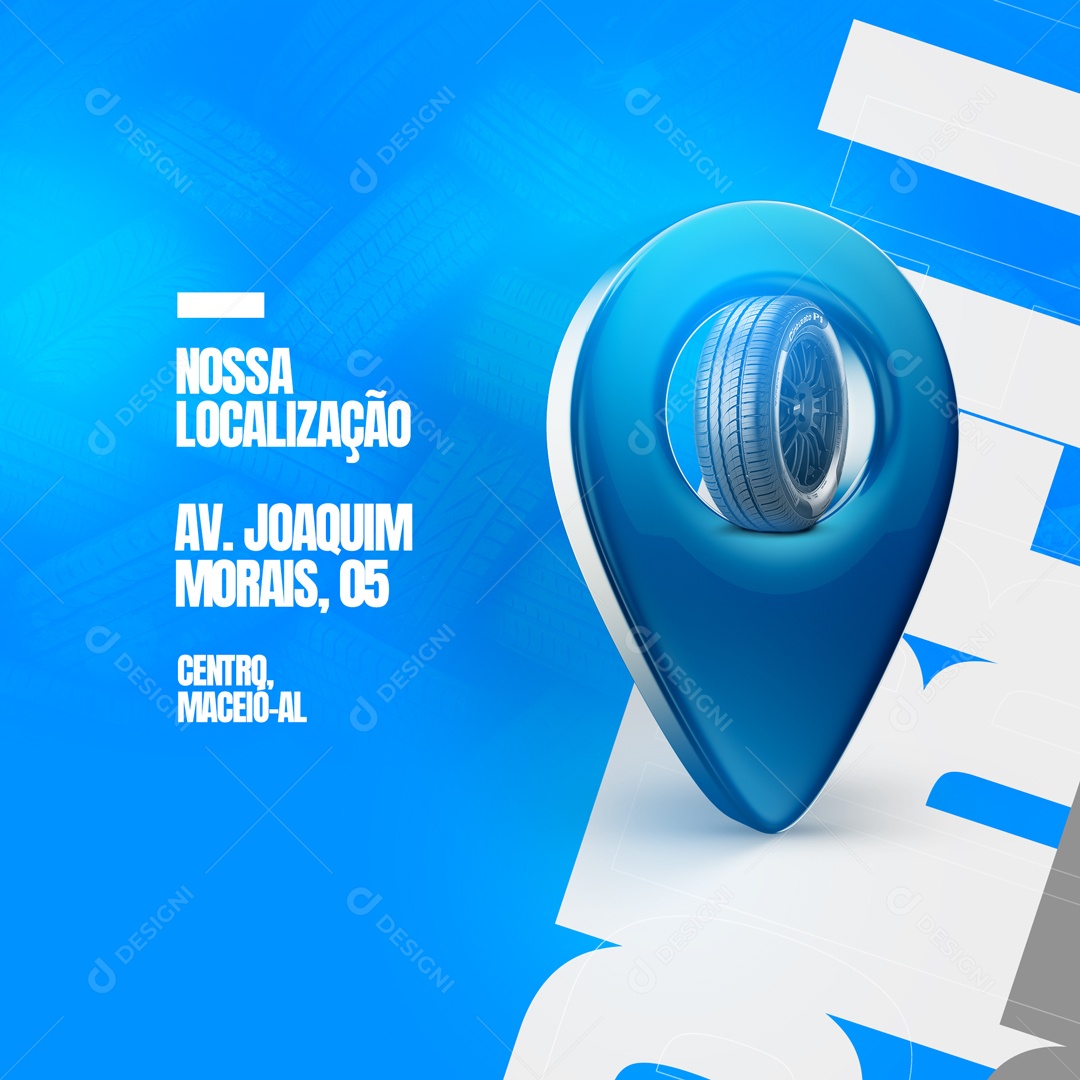 Loja de Pneus Nossa Localização Social Media PSD Editável