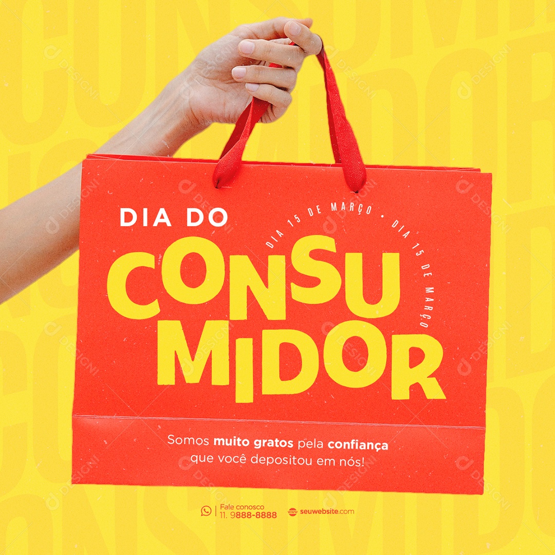 Dia do Consumidor Somos Muitos Gratos Pela Confiança Que Você Depositou em Nós Social Media PSD Editável