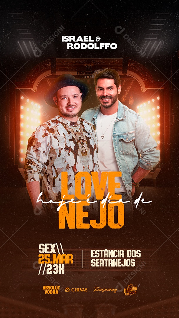Story Hoje é Dia De Love Nejo Israel & Rodolfo Flyer Social Media PSD Editável