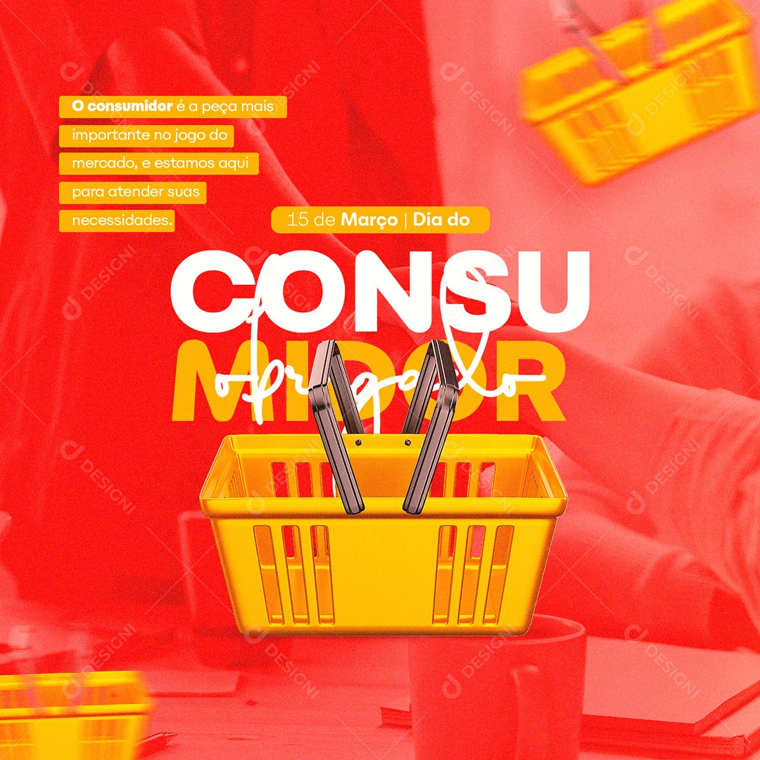 O Consumidor é a Peça Mais Importante no Jogo Do Mercado Dia Do Consumidor Social Media PSD Editável