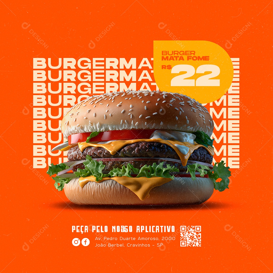 Burger Mata Fome 22,00 Peça Pelo Nosso Aplicativo Hamburgueria Social Media PSD Editável