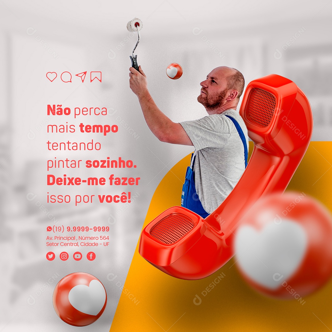 Não Perca Mais Tempo Tentando Pintar Sozinho Deixe-Me Fazer Isso Por Você Pintor Social Media PSD Editável