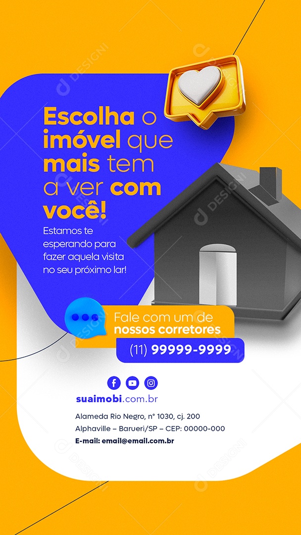 Story Escolha o Imóvel Que Mais Tem A Ver Com Você Imobiliária Social Media PSD Editável