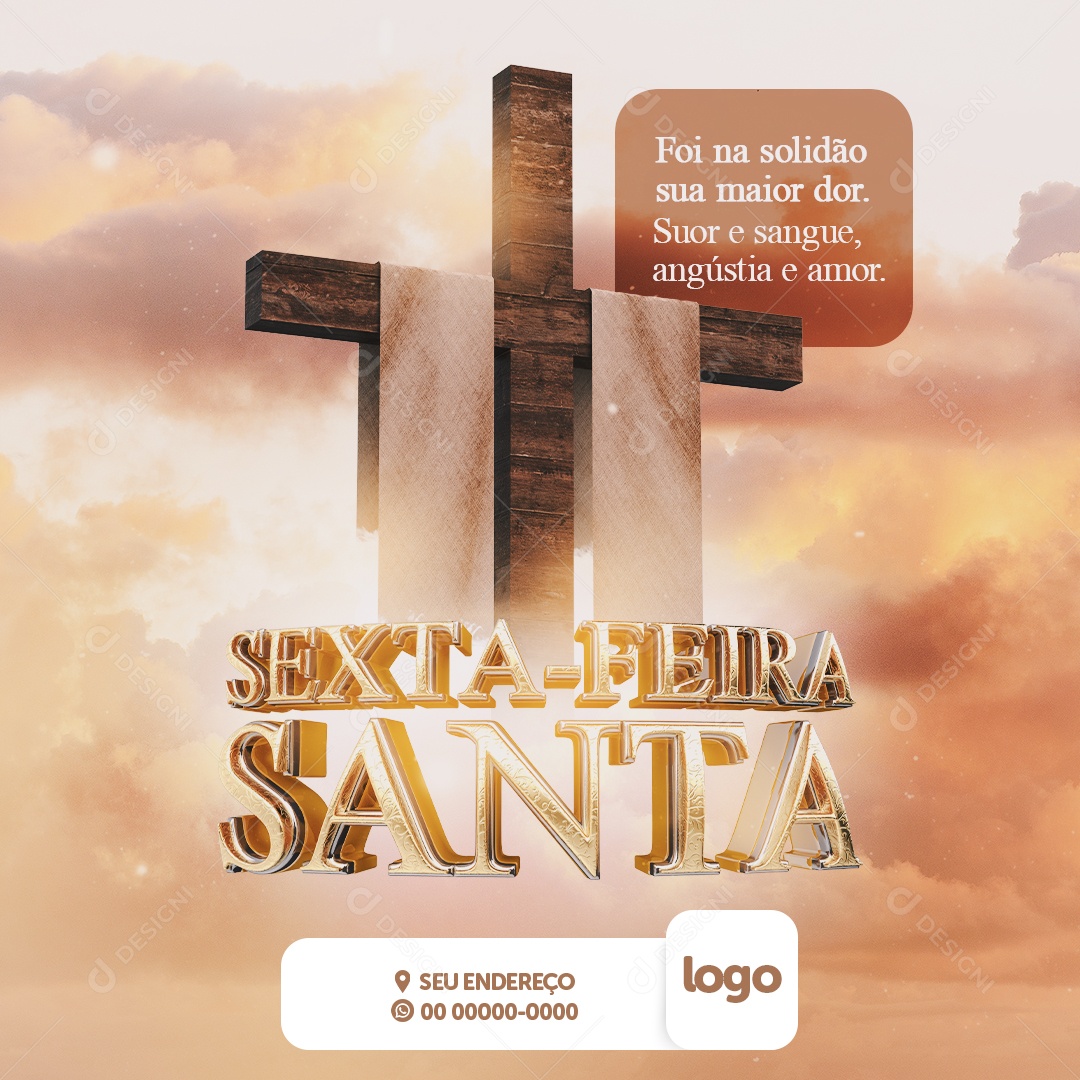 Foi Na Solidão Sua Maior Dor Sexta-Feira Santa Social Media PSD Editável