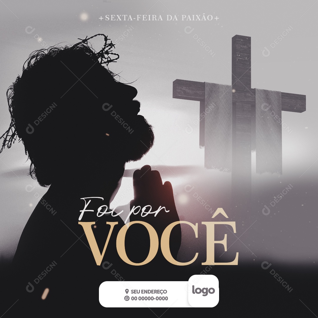 Foi Por Você Sexta-Feira Da Paixão Social Media PSD Editável