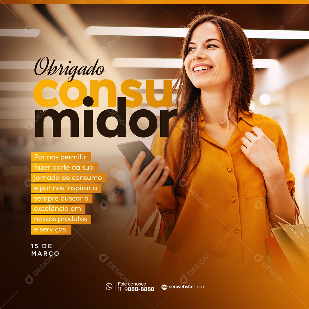 Obrigado Consumidor Por Nos Permitir Fazer Parte Da Sua Jornada Dia Do Consumidor Social Media PSD Editável