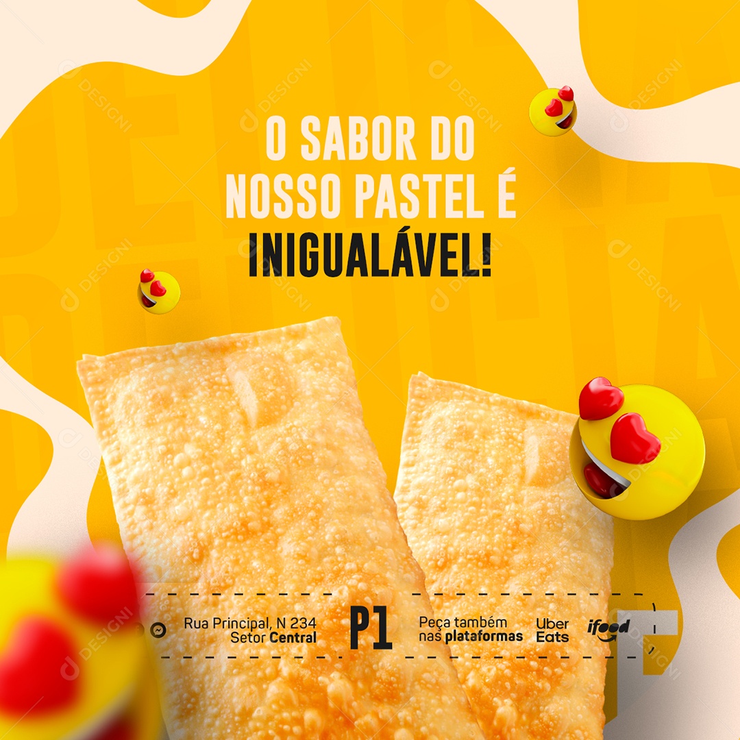 O Sabor Do Nosso Pastel É Inigualável Pastelaria Social Media PSD Editável