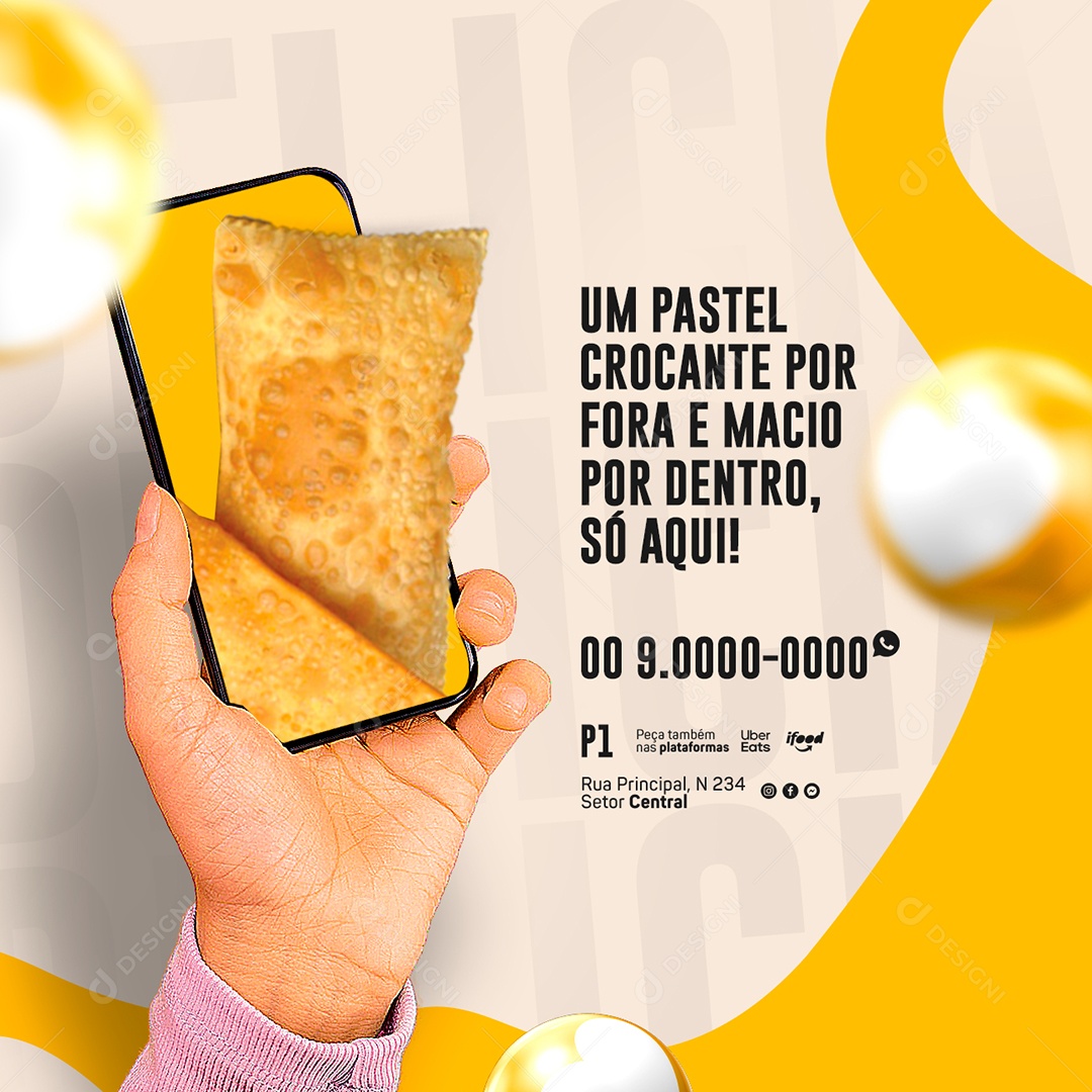 Um Pastel Crocante Por Fora E Macio Por Dentro Só Aqui Pastelaria Social Media PSD Editável