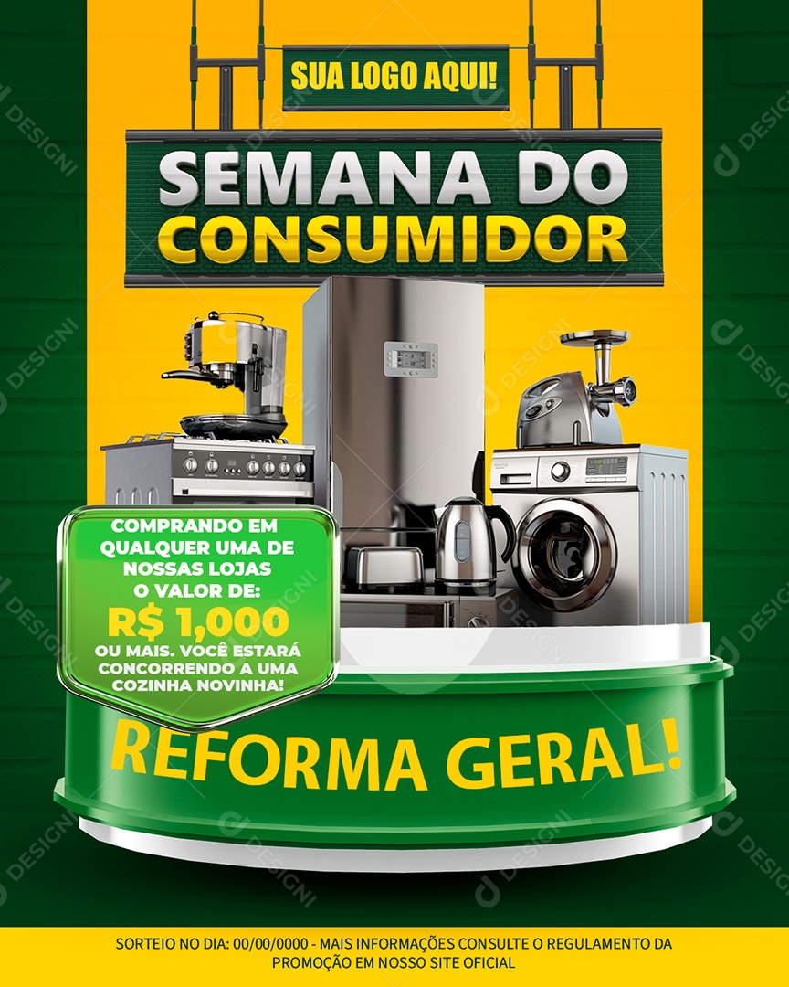 Semana do Consumidor Reforma Geral Venha Conferir Social Media PSD Editável
