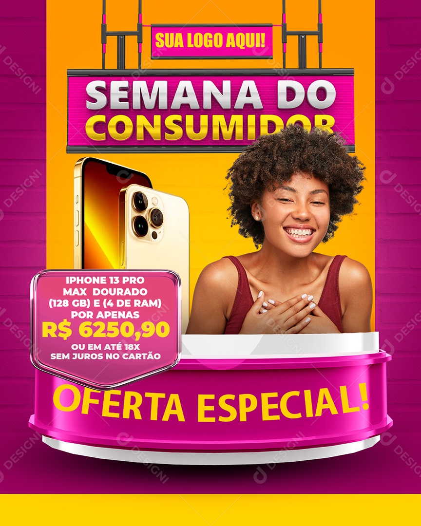 Semana do Consumidor Oferta Especial Venha Conferir Social Media PSD Editável
