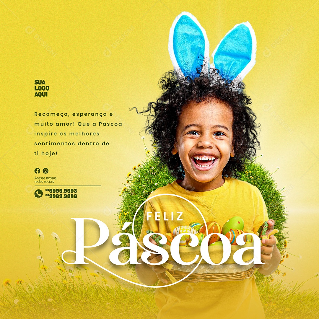 Recomeço, Esperança e Muito Amor! Feliz Páscoa Social Media PSD Editável