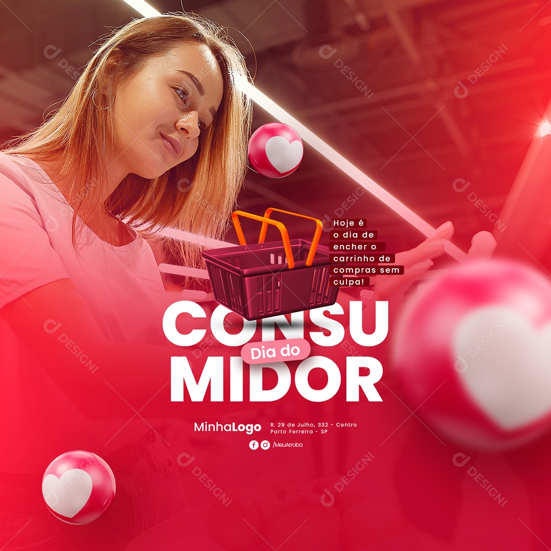 Hoje É O Dia De Encher O Carrinho De Compras Sem Culpa Dia Do Consumidor Social Media PSD Editável