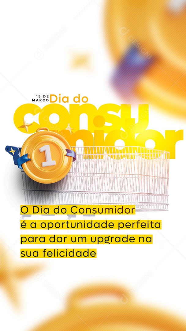 Story O Dia Do Consumidor é a Oportunidade Perfeita Para Dar Um Upgrade Social Media PSD Editável