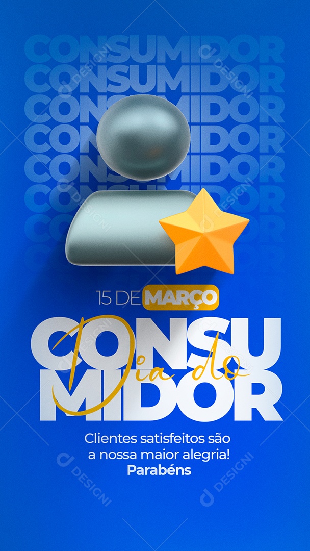 Story Clientes Satisfeitos São A Nossa Maior Alegria Parabéns Dia Do Consumidor Social Media PSD Editável
